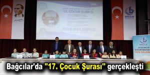 Bağcılar’da ”17. Çocuk Şurası”