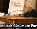 Esenler’de “Osmanlı’dan Günümüze Portreler” programı