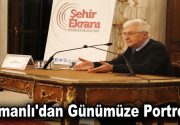 TÜRKLERİN EN BÜYÜK BAŞARISI, DEVLET KURMALARI “Osmanlı’dan Günümüze Portreler” programında