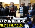 KARİYER MERKEZİ, 687 AİLEYE UMUT OLDU
