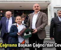 Eyşan’ın çağrısına Başkan Çağrıcı cevap verdi