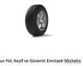 Uzun Yol, Keyif ve Güvenin Emniyeti Michelin