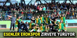 Esenler Erokspor Zirveye Yürüyor