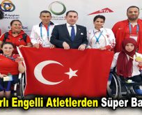 Bağcılarlı Engelli atletlerden süper başlangıç!