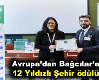 Avrupa’dan Bağcılar’a 12 Yıldızlı Şehir ödülü