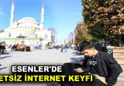 ESENLER’DE ÜCRETSİZ İNTERNET KEYFİ İBB WiFi hizmeti ile Esenlerli vatandaşlar