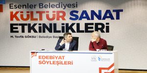 Esenler’de “Edebiyat Söyleşileri” programı