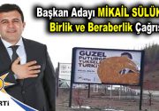 Başkan adayı Mikail Sülük’ten birlik ve beraberlik çağrısı AK Parti