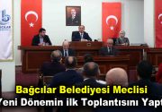 Bağcılar Belediyesi meclisi yeni dönemin ilk toplantısını yaptı 31 Mart