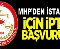 MHP, seçimlerin iptal edilmesini istedi