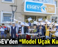 ESGEV’den ”Model Uçak Kursu” sertifikası