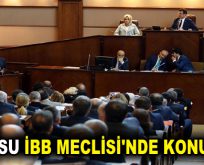 GÖKSU İBB MECLİSİ’NDE KONUŞTU