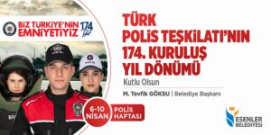 Türk Polis Teşkilatı’nın 174. Kuruluş Yıl Dönümü