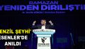 ‘MENZİL ŞEYHİ’ ESENLER’DE ANILDI