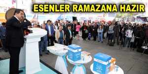 Esenler Ramazana hazır