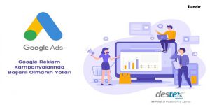 Ads Reklamları – Google Ads Reklam Nedir?