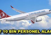 THY 10 bin personel alacak Türk Hava Yolları Yönetim Kurulu