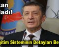 Yeni Eğitim Sisteminin Detayları Belli Oldu