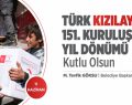 Türk Kızılay’ının 151. Kuruluş Yıl Dönümü