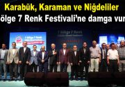 Karabük, Karaman ve Niğdeli gençler 7 Bölge 7 Renk Festivali’ne