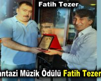 2018 Fantazi Müzik Ödülü Fatih Tezer’in Oldu