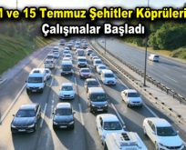 FSM ve 15 Temmuz Şehitler Köprülerinde bazı şeritler kapatıldı