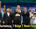 Numan Kurtulmuş, 7 Bölge 7 Renk Festivali’nde