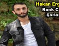 Hakan Ergün’den Rock Cover Şarkılar