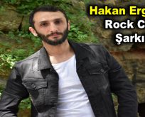 Hakan Ergün’den Rock Cover Şarkılar
