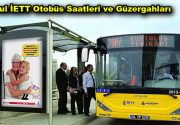 İstanbul İETT Otobüs Saatleri ve Güzergahları İstanbul (İETT) otobüs saatleri