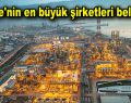 Türkiye’nin en büyük şirketleri belli oldu!