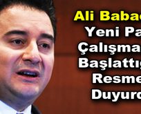 Ali Babacan, yeni parti çalışmasını başlattığını resmen duyurdu