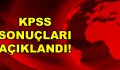 KPSS lisans sonuçları açıklandı