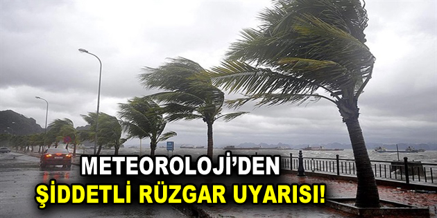 Meteoroloji’den İstanbul uyarısı!