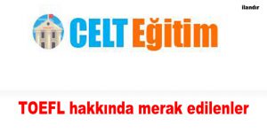 TOEFL Sınavı nedir?