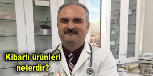 Kibarlı ürünleri nelerdir?