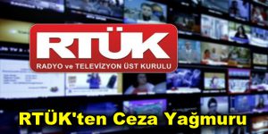 RTÜK’ten ceza yağmuru