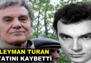 Usta oyuncu Süleyman Turan vefat etti Yeşilçam’ın sevilen oyuncusu Süleyman