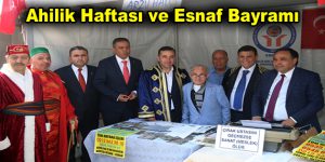 Ahilik Haftası ve Esnaf Bayramı