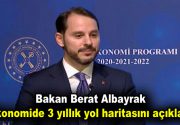 Bakan Albayrak ekonomide 3 yıllık yol haritasını açıkladı Türkiye’nin 2020-2022