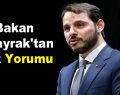 Bakan Albayrak’tan faiz  yorumu