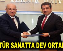 KÜLTÜR SANATTA DEV ORTAKLIK