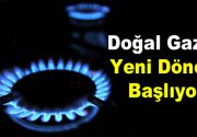 Doğal gazda yeni dönem başlıyor Doğal gazda haksız tahsilatı önleyecek