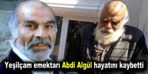 Yeşilçam emektarı Abdi Algül hayatını kaybetti