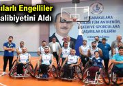Bağcılarlı engelliler ilk galibiyetini aldı Bağcılar Belediyesi Tekerlekli Sandalye Basketbol
