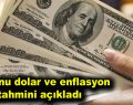 Merkez Bankası yıl sonu dolar ve enflasyon tahminini açıkladı