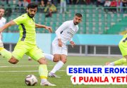 EROKSPOR 1 PUANLA YETİNDİ Esenler Erokspor evinde 1877 Alemdağ Spor’u
