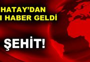 Hatay’dan acı haber geldi. 2 Şehit! Hatay Valiliği, askeri aracın