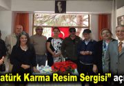“Atatürk Karma Resim Sergisi” açıldı 10 Kasım Atatürk’ü anma günü