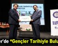 Esenler’de “Gençler Tarihiyle Buluşuyor”